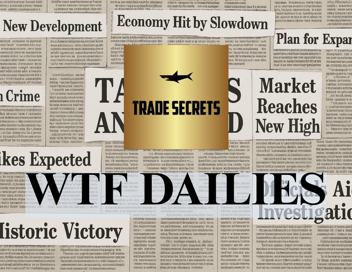 WTF Dailies July 1, 2025