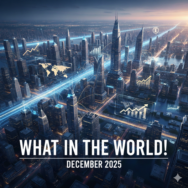What in the World! December 2025