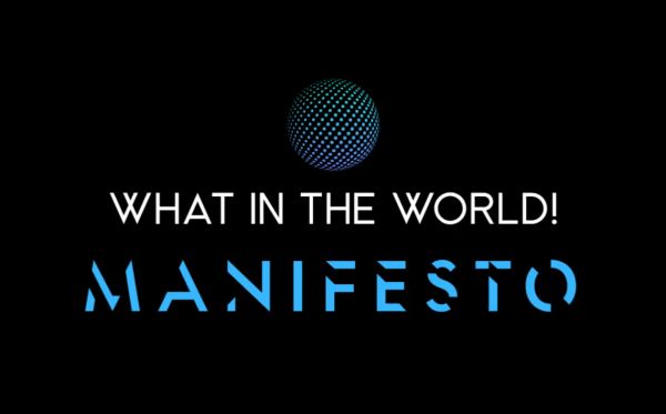 What in the World! Manifesto - The Global Dollar