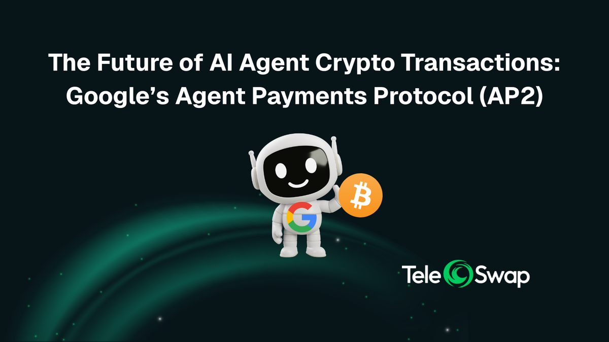 The Future of AI Agent Crypto Transactions: Google’s Agent Payments Protocol (AP2)