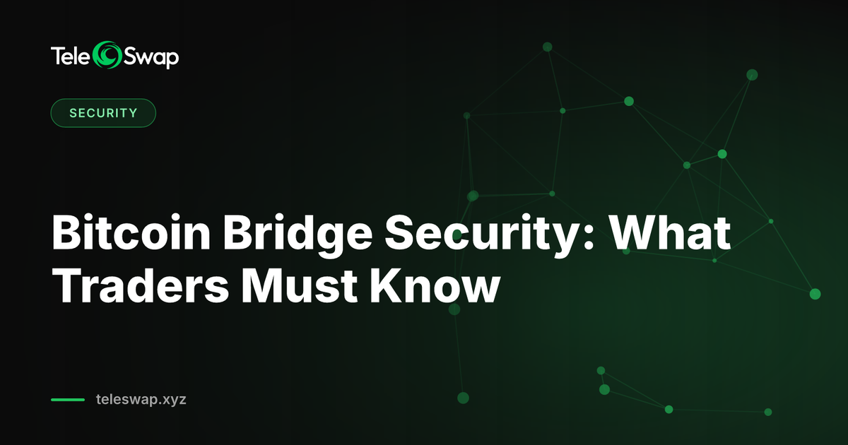 Bitcoin Bridge Security in 2026: What Traders Must Know