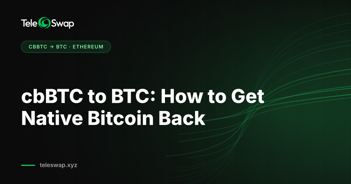 cbBTC to BTC: How to Get Native Bitcoin Back in 2026