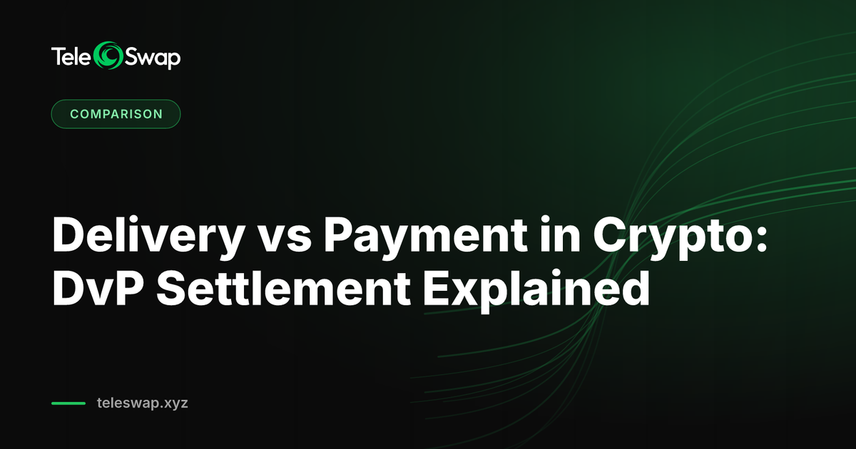 Delivery vs Payment in Crypto: DvP Settlement Explained