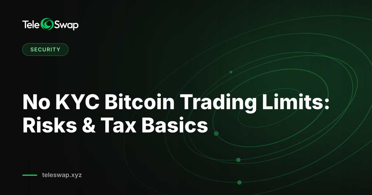 No KYC Bitcoin Trading Limits 2026: Risks & Tax Basics