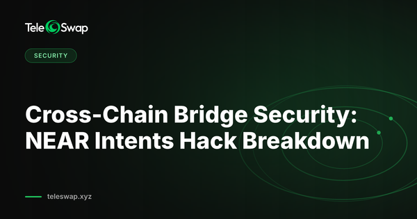Cross-Chain Bridge Security: NEAR Intents Hack Breakdown