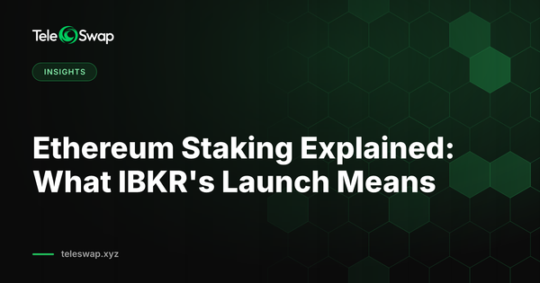 Ethereum Staking Explained: What IBKR's Launch Means