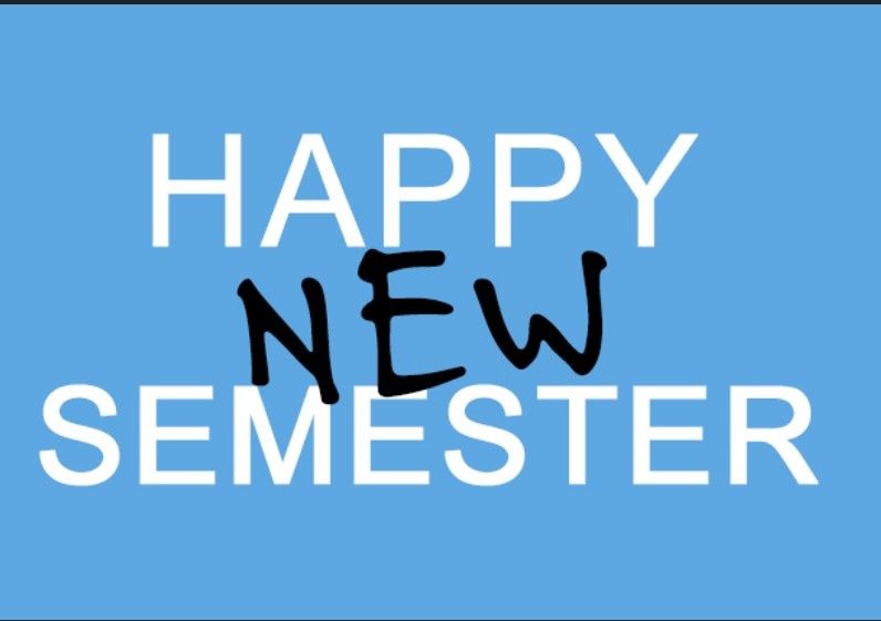 First Day of the New Semester