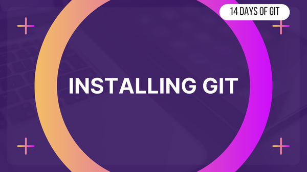 Installing Git