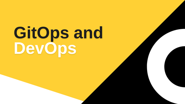 GitOps and DevOps