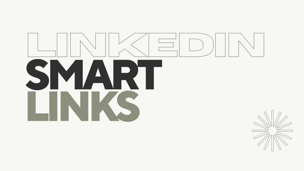 LinkedIn Smart Links