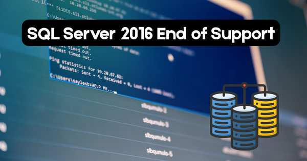 SQL Server 2016 End of Support: ESU dates, pricing and what to do next