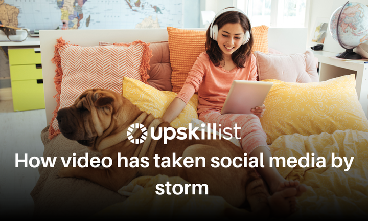 How Video Has Taken Social Media by Storm