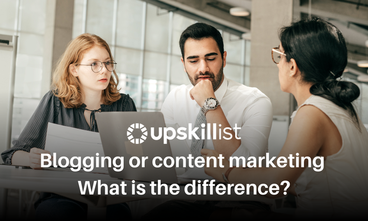 Blogging or Content Marketing: What’s The Difference?