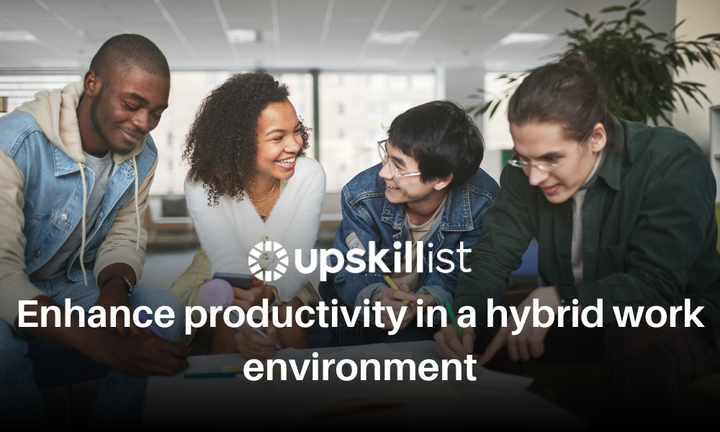 Enhance productivity in a hybrid work environment