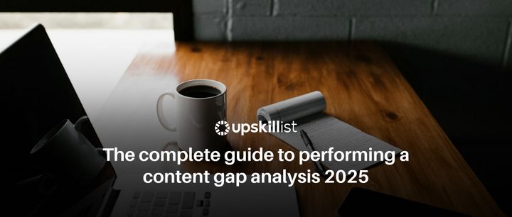 The complete guide to performing a content gap analysis 2026