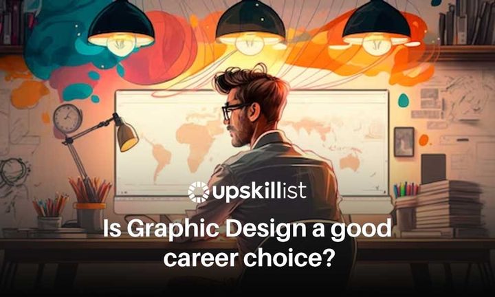 Is Graphic Design a good career choice in 2026