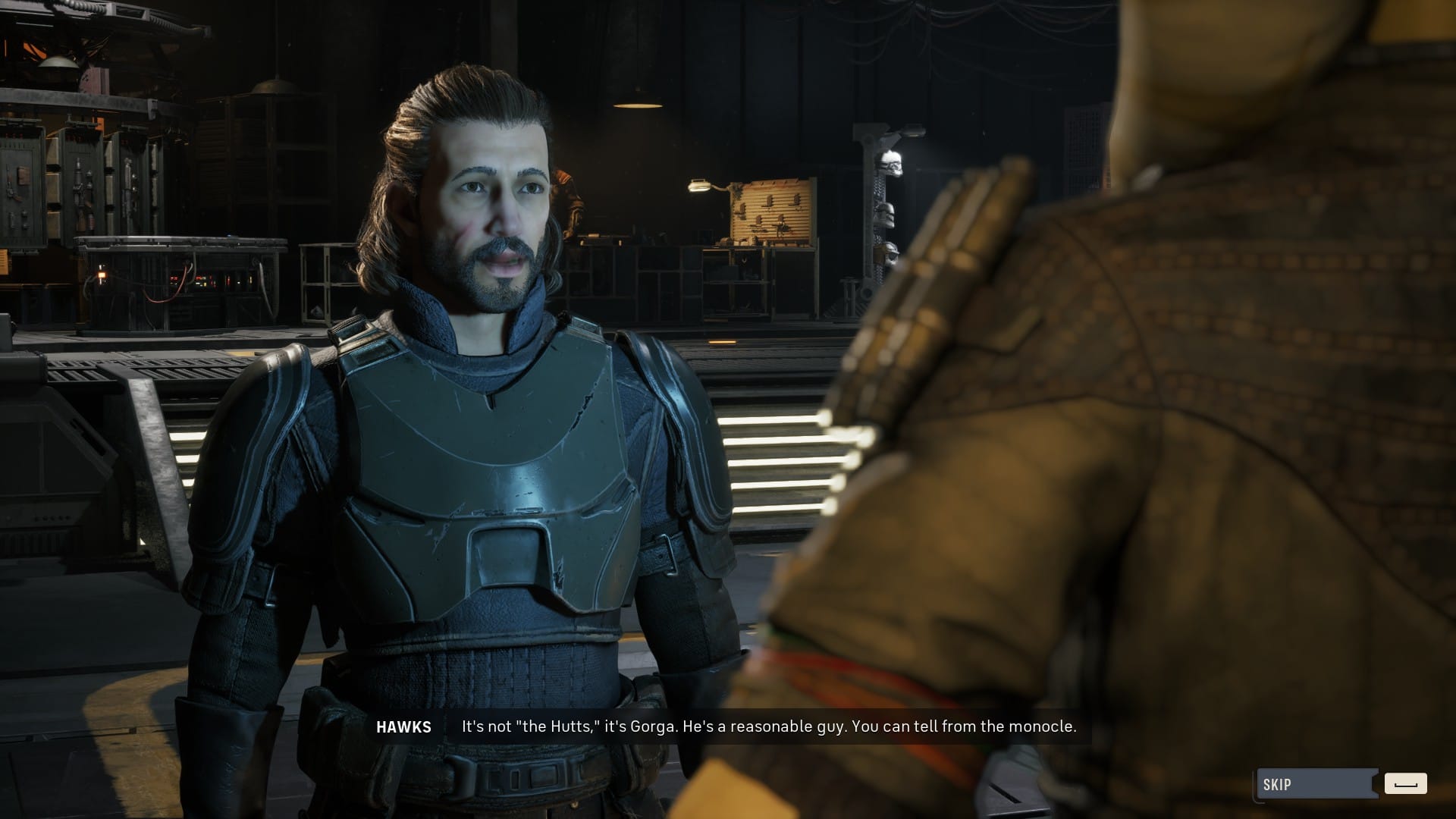Hawks in Star Wars: Zero Company, saying "It's not "the Hutts," it's Gorga. He's a reasonable guy. You can tell from the monocle."