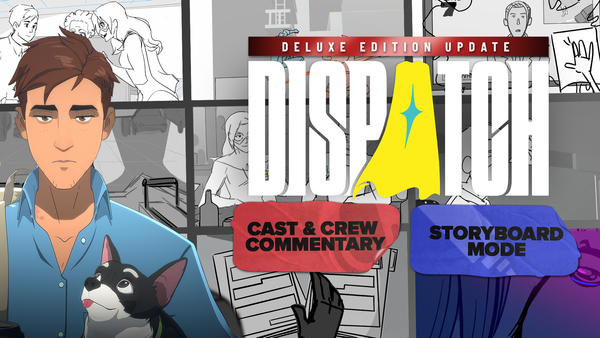 Dispatch key art showing Robert Robertson, as well as text saying "cast and crew commentary" and "storyboard mode"