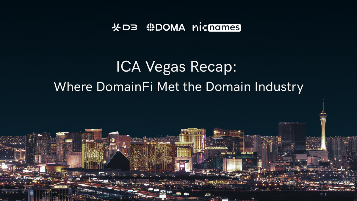 ICA Vegas Recap: Where DomainFi Met the Domain Industry