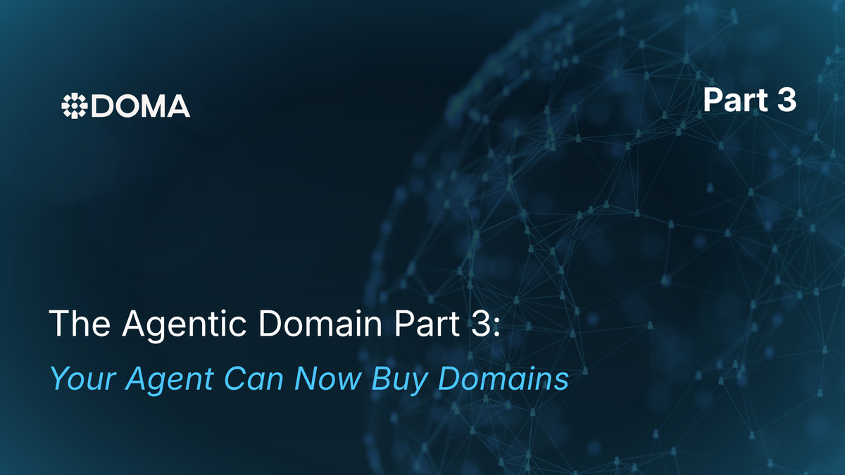 The Agentic Domain Part 3: Your Agent Can Now Buy Domains