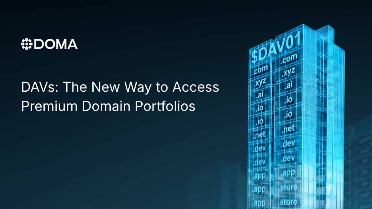 DAVs: The New Way to Access Premium Domain Portfolios