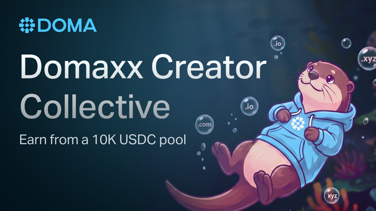 DOMAXX Creator Collective: Earn from a $10K USDC pool