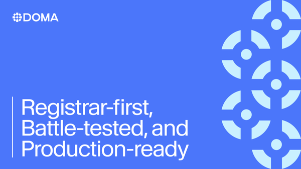 How We Engineered Doma: Registrar-First, Production-Ready, & Battle-Tested