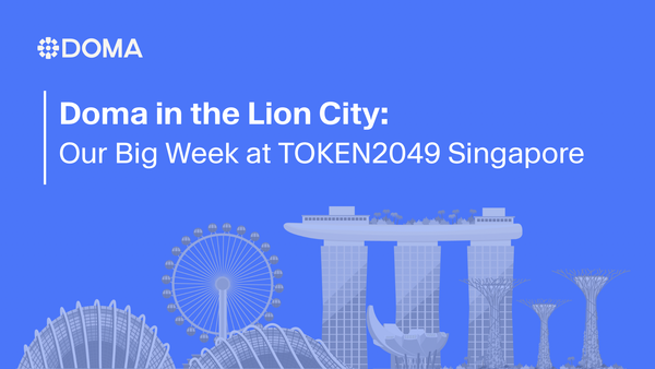 Doma in the Lion City: Our Big Week at TOKEN2049 Singapore
