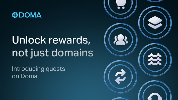 Quests Are Live on Doma: More Ways to Earn, Compete, and Climb