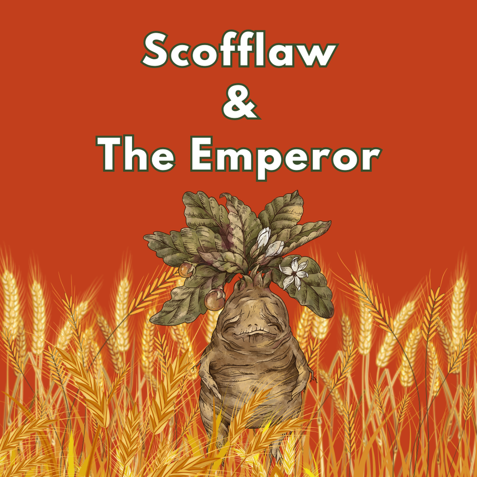 Scofflaw & The Emperor