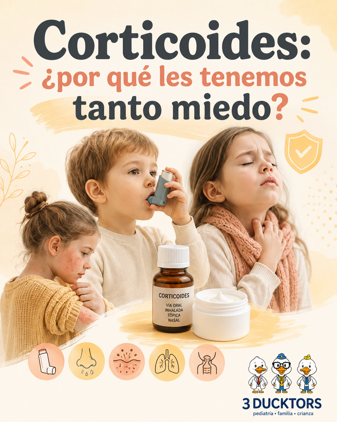Corticoides: ¿por qué les tenemos tanto miedo?