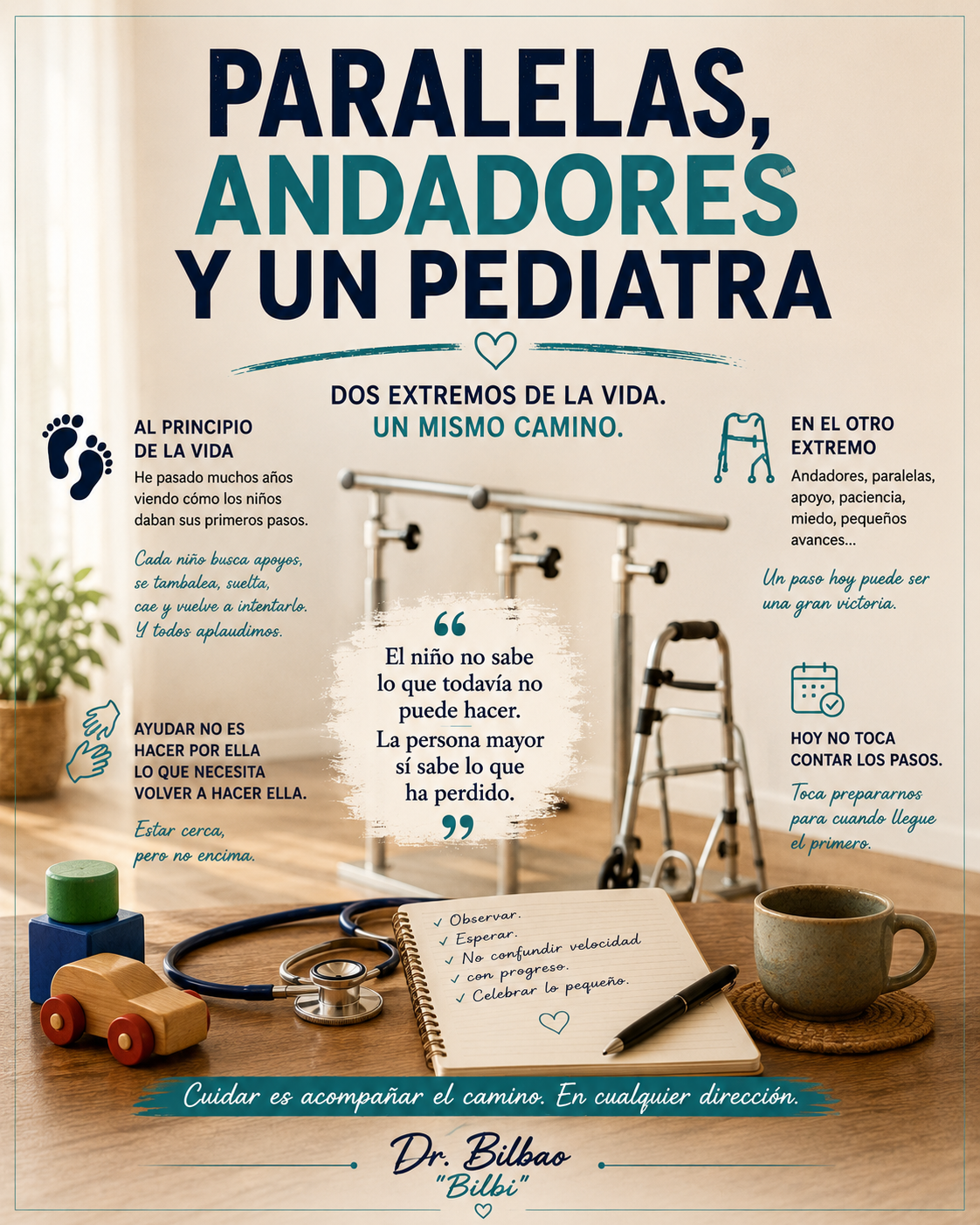 Paralelas, andadores y un pediatra