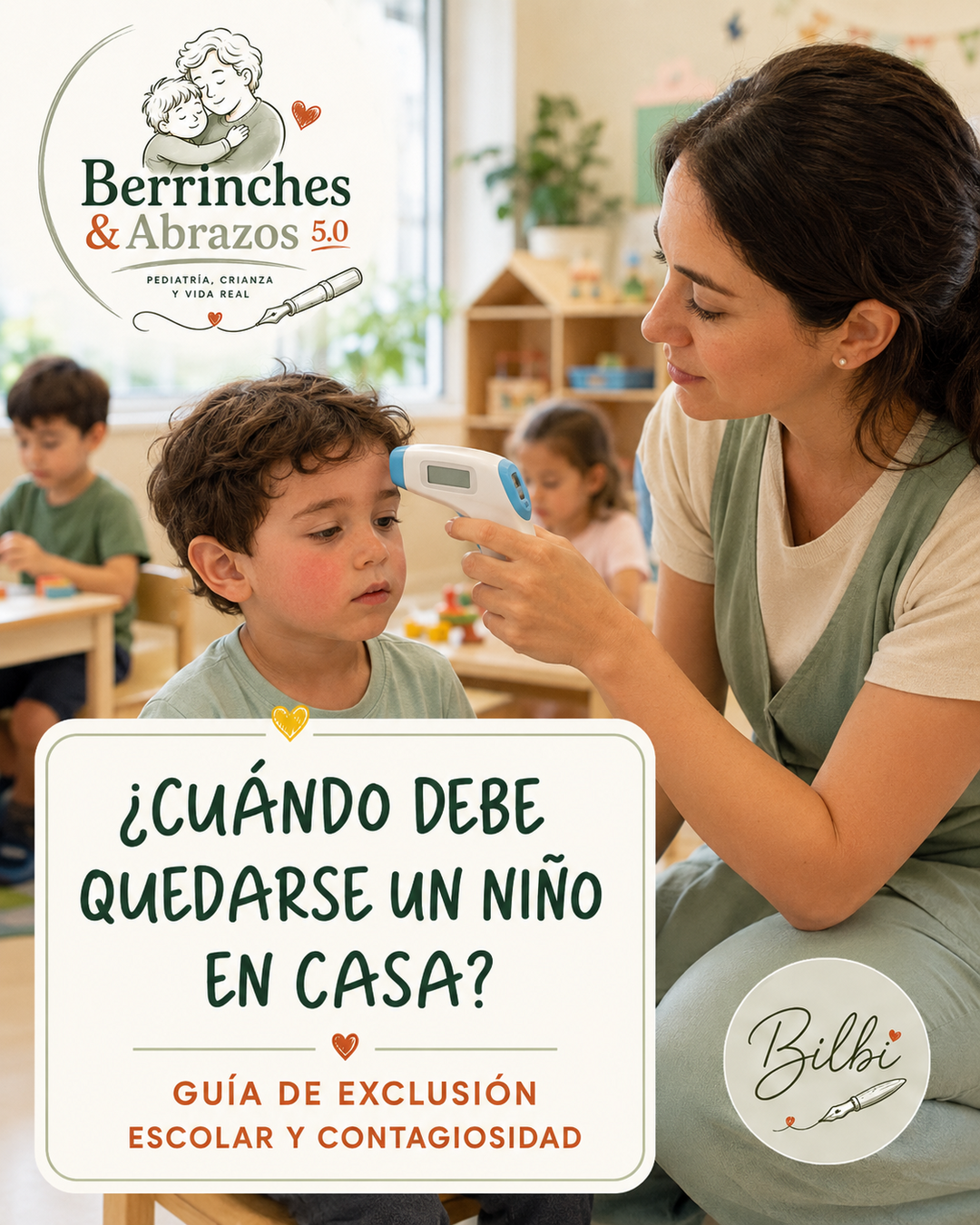¿Cuándo debe quedarse un niño en casa? Guía de exclusión escolar y contagiosidad.