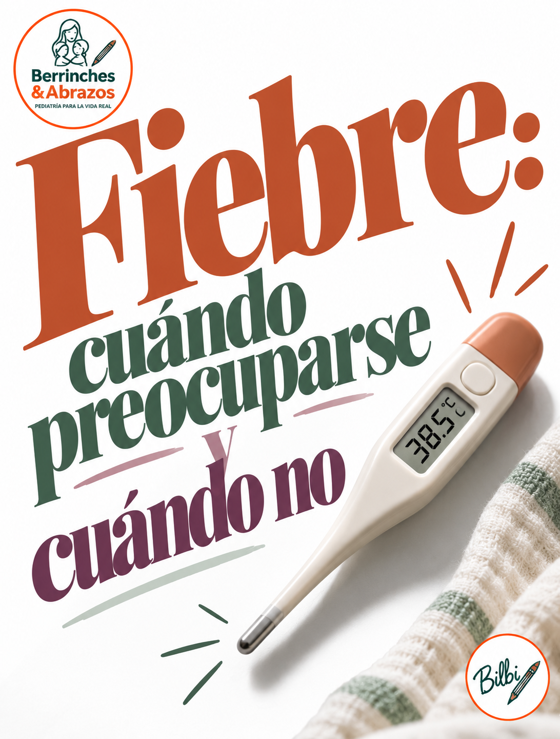 Fiebre: cuándo preocuparse y cuándo no