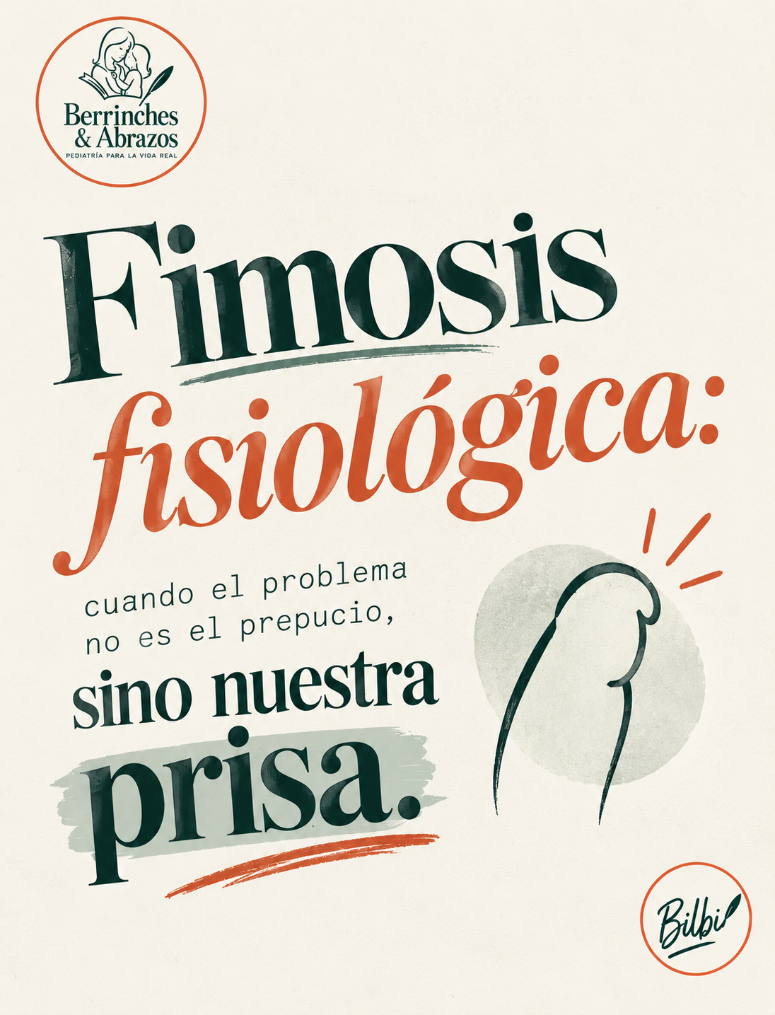 Fimosis fisiológica: cuando el problema no es el prepucio, sino nuestra prisa