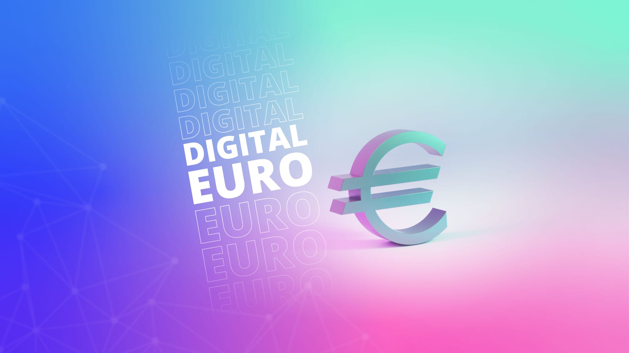 European Central Bank digital euro illustration with a euro symbol and the words Digital Euro on a blue, mint and pink background.