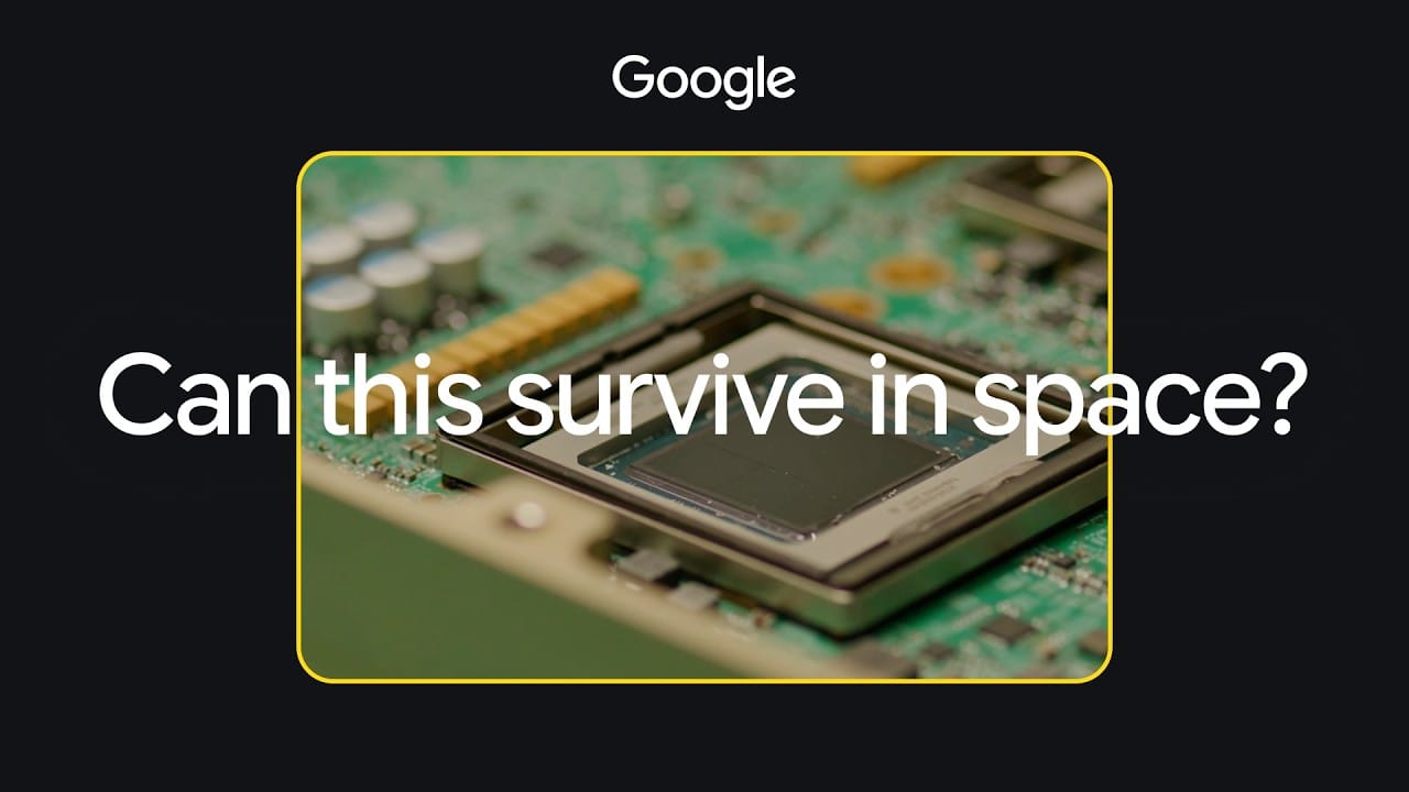 Google-published Project Suncatcher thumbnail asking whether AI chips can survive in space.