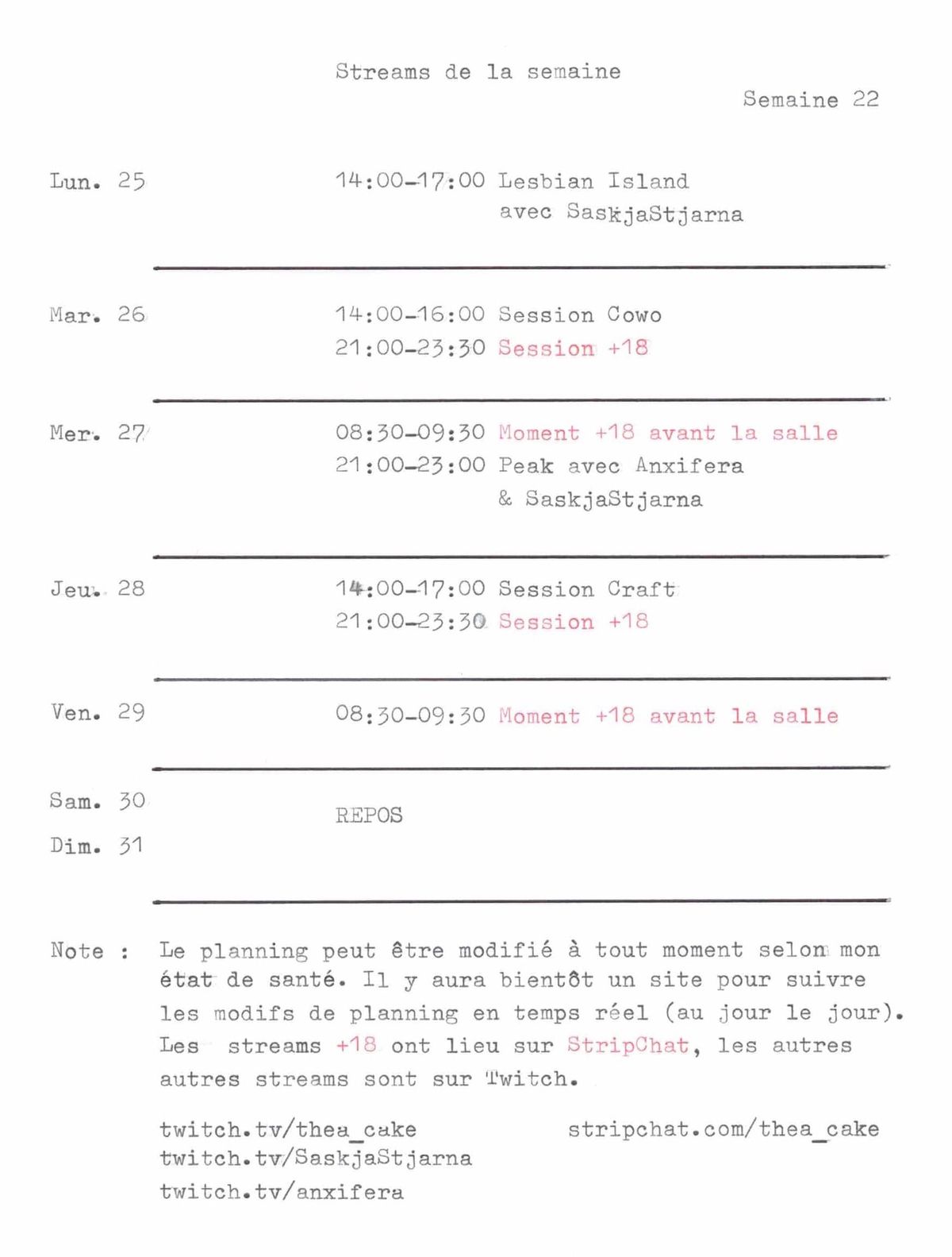 Planning streams sem. 22 (25–31 mai). Lun : Lesbian Island. Mar : Cowo, +18. Mer : Moment +18, Peak avec Anxifera & Saskja. Jeu : Craft, +18. Ven : Moment +18. Sam-Dim : repos.