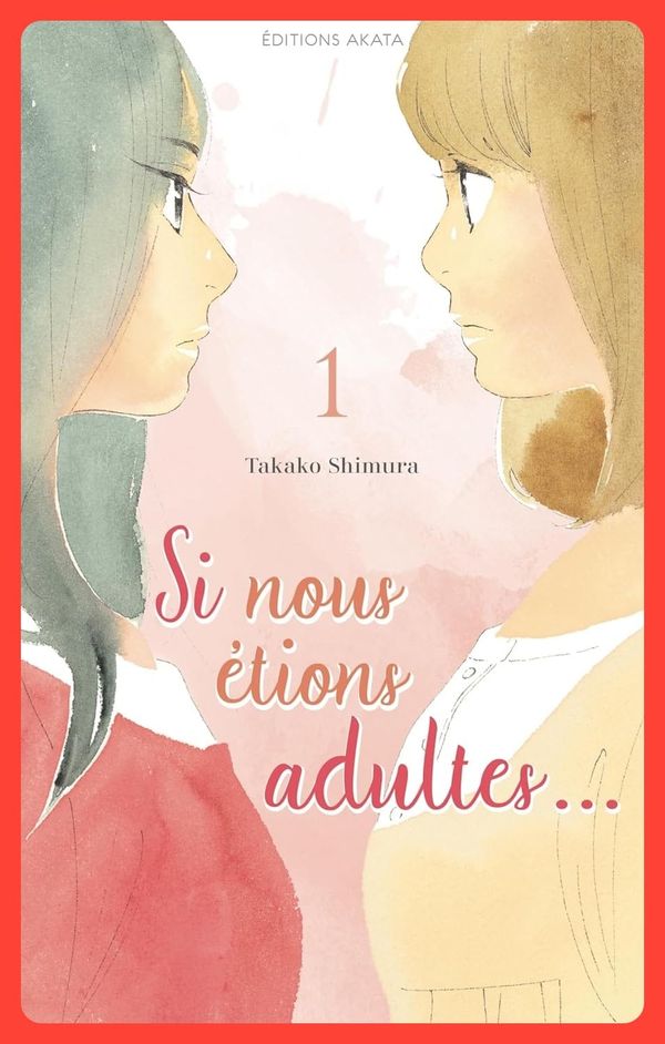 Si nous étions adultes