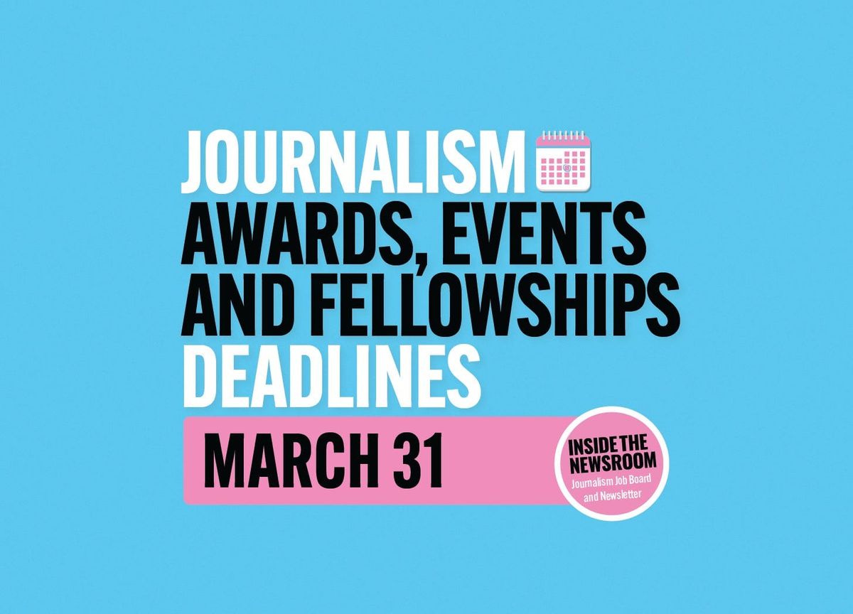 ✍️✍️ Awards, Conferences, Events and Fellowship Deadlines ✍️✍️ — March 31