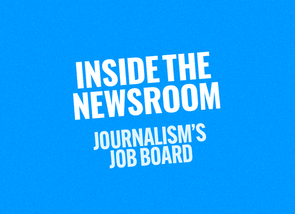 Karsh Fellowship Q&A + This Week’s Best Journalism Jobs