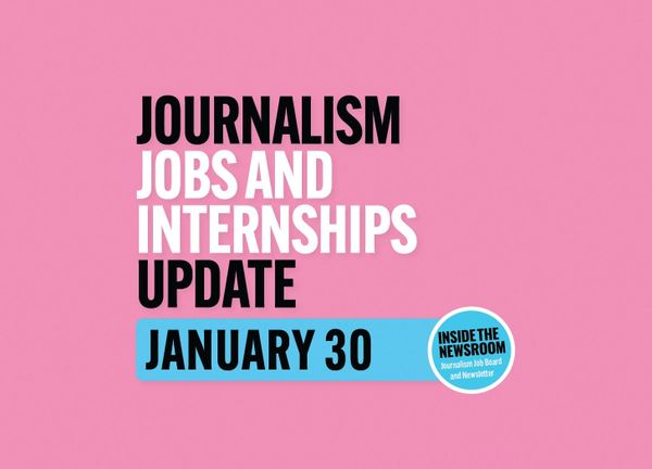 ✍️ Journalism Jobs and Media News Update ✍️ — January 30