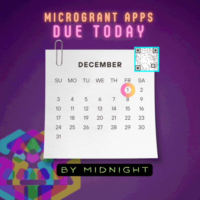 microgrant apps due first day of every month... like TODAY!