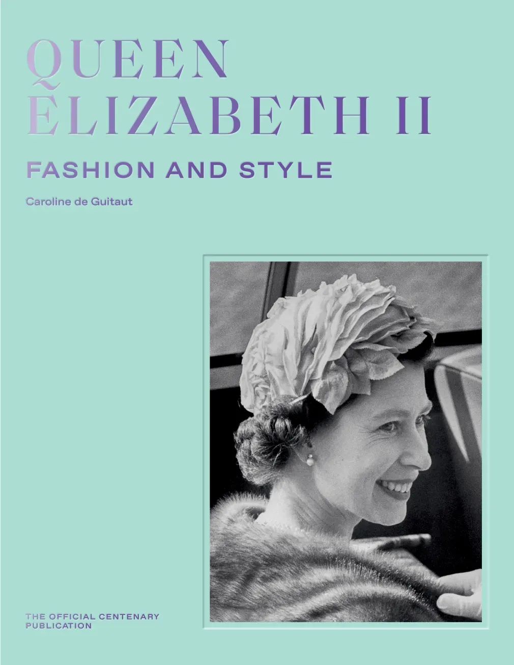 Queen Elizabeth II's Wardrobe Opens Up Like Never Before in New Centenary Publication
