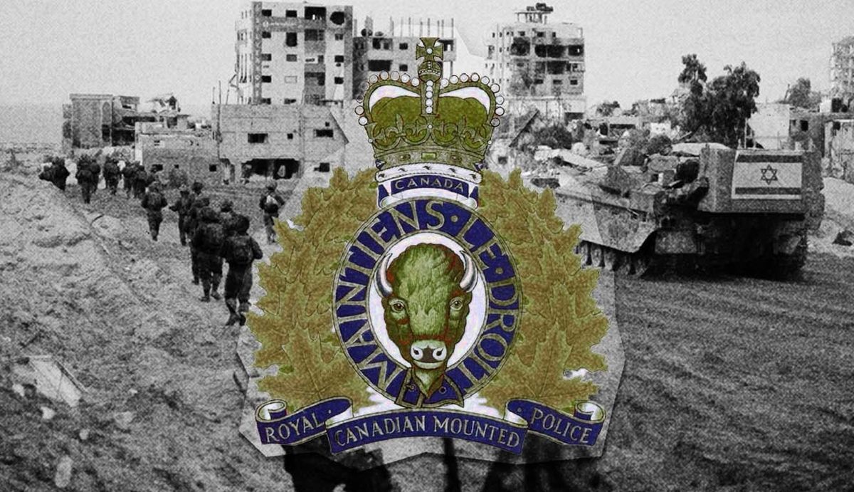 RCMP Can Apply Israel’s Gaza Tactics To Canadian Policing: Briefing