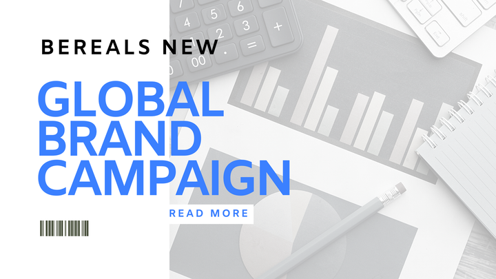 BeReal's New Global Brand Campaign: A Game-Changer?