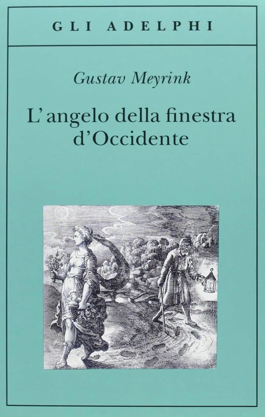 L’angelo della finestra d’Occidente di Gustav Meyrink