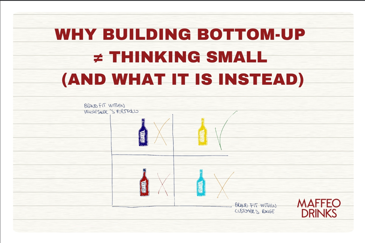 Why Building Bottom-Up ≠ Thinking Small (And What It Is Instead)