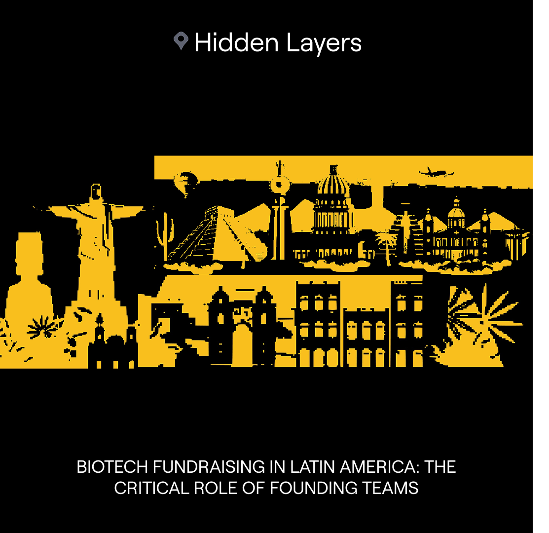 Biotech Fundraising in Latin America: The Critical Role of Founding Teams