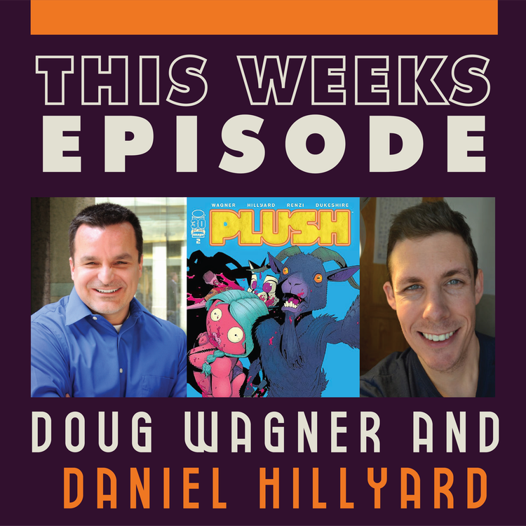 Doug Wagner & Daniel Hillyard  From Plastic to Narco: Twisted Stories with a Beating Heart